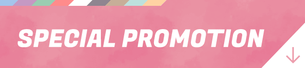 SPECIAL PROMOTION