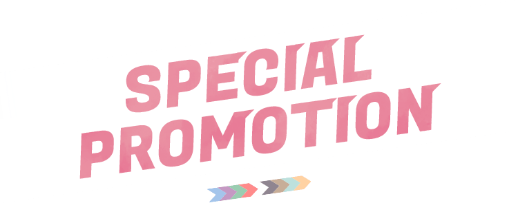 SPECIAL PROMOTION