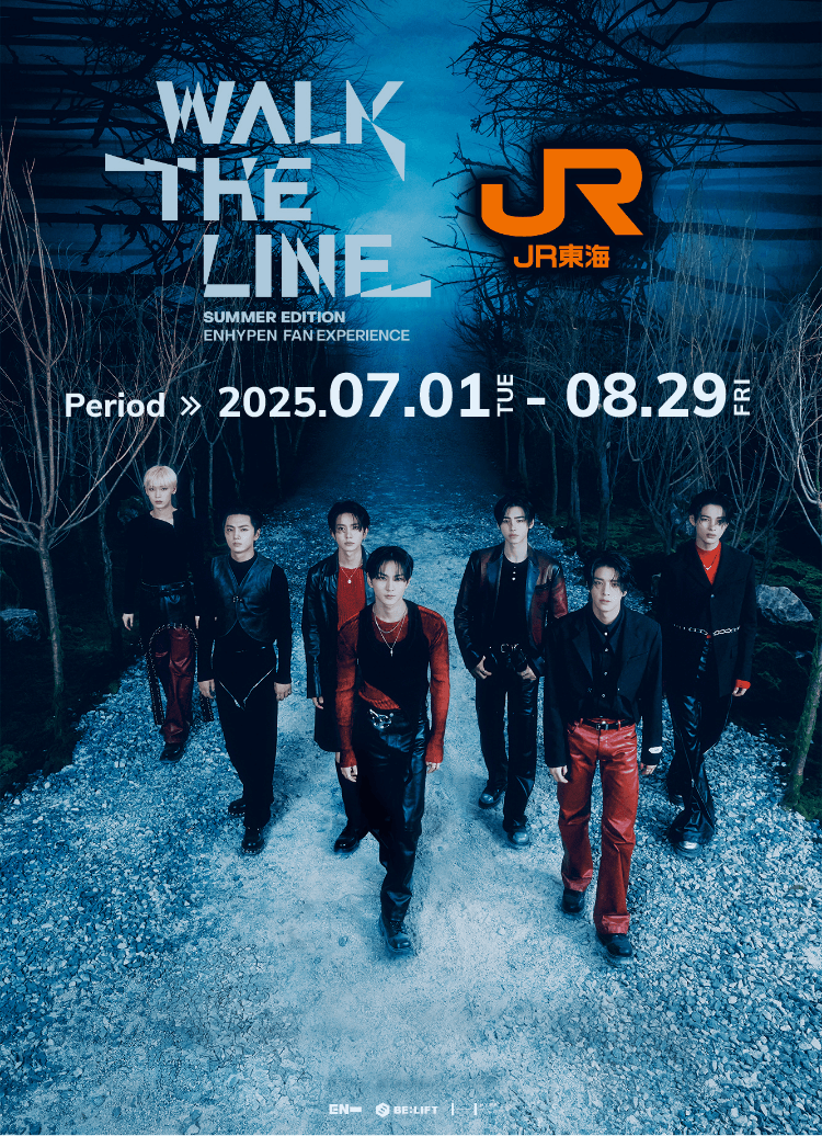 ENHYPEN WORLD TOUR ‘WALK THE LINE’ IN JAPAN -SUMMER EDITION-：Fan Experience　JR東海