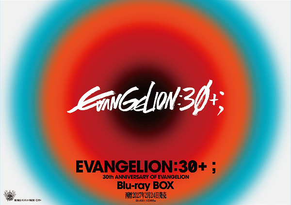 EVANGELION:30+； Blu-ray BOX