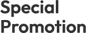 Special Promotion