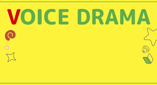 Voice Drama