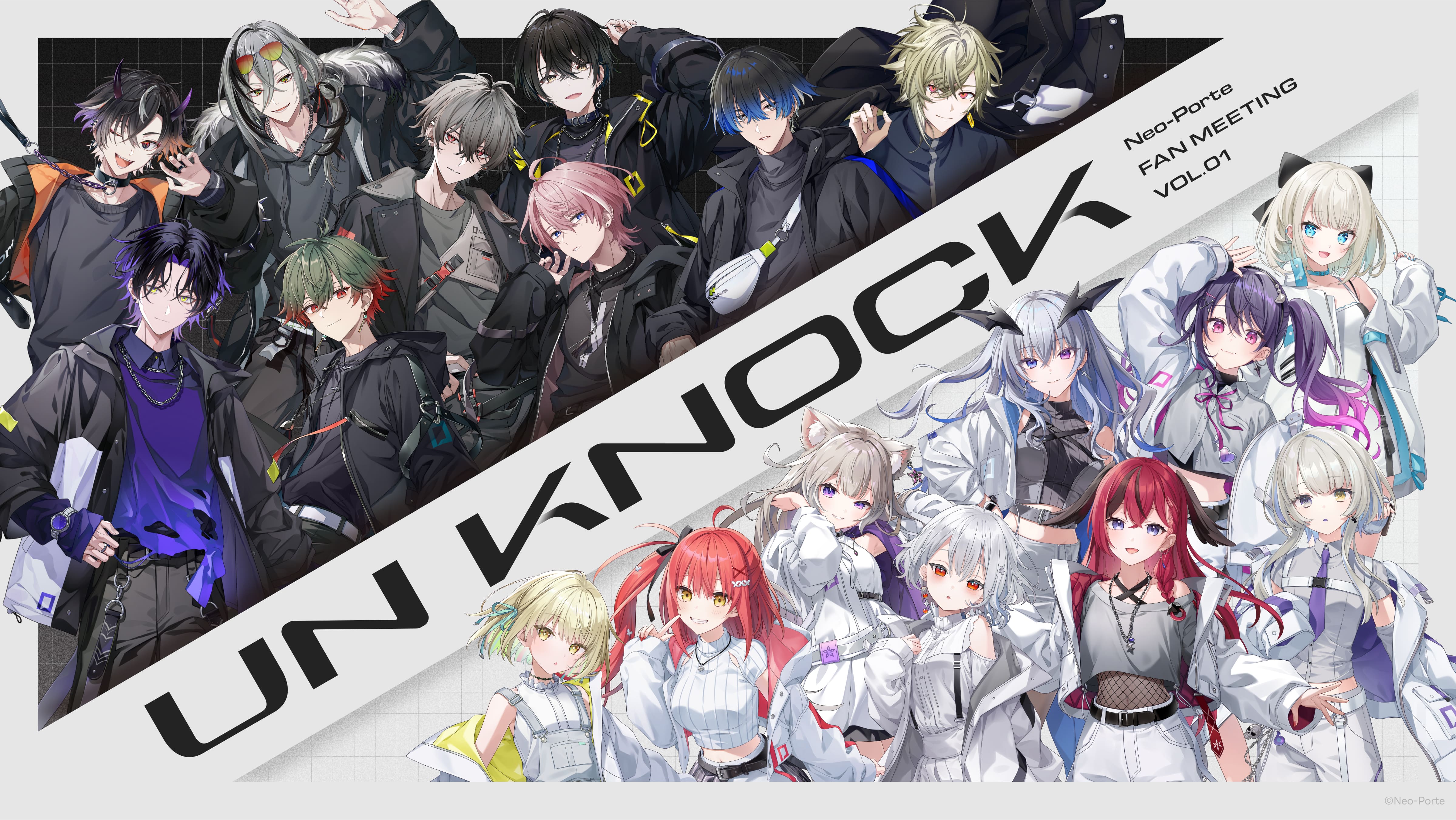 UN KNOCK Neo-Porte FAN MEETING VOL.01 @Neo-Porte
